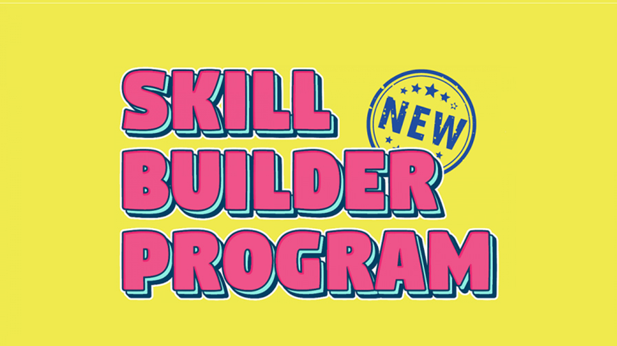 Skill Builder Programs